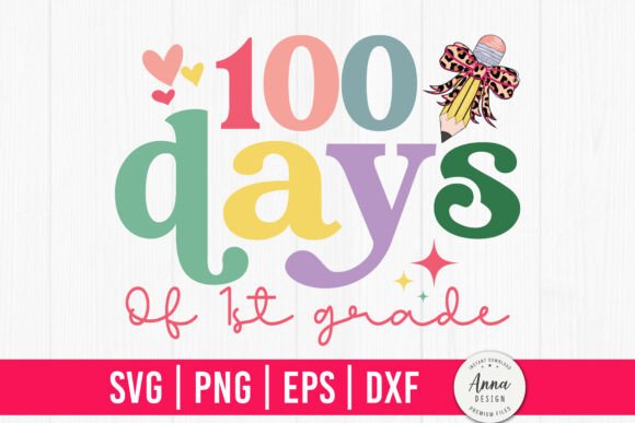 100 Days of 1st Grade SVG