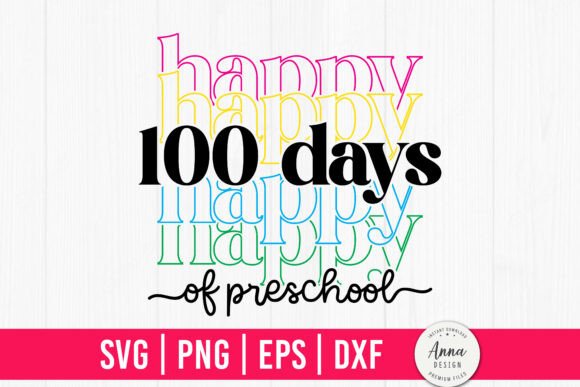 100 Days of Preschool SVG