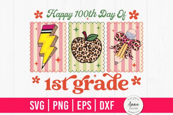 Happy 100th Day of 1st Grade SVG