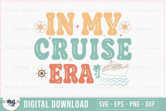 In My Cruise Era - Retro Cruise SVG
