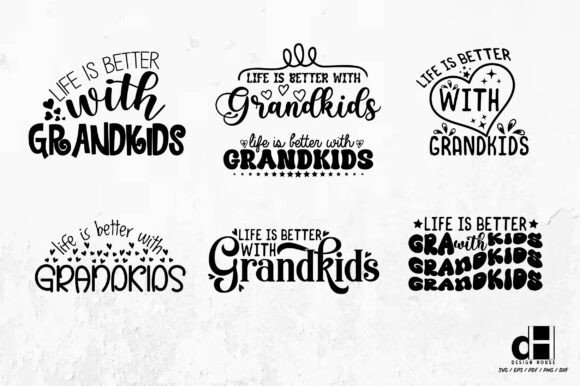 Life is Better with Grandkids SVG PNG