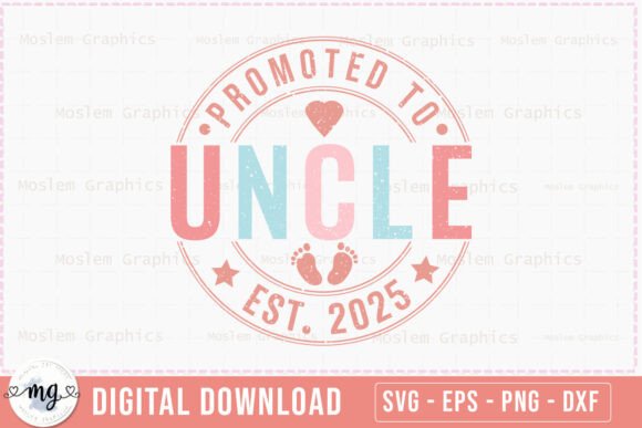 Promoted to Uncle Est. 2025 - SVG